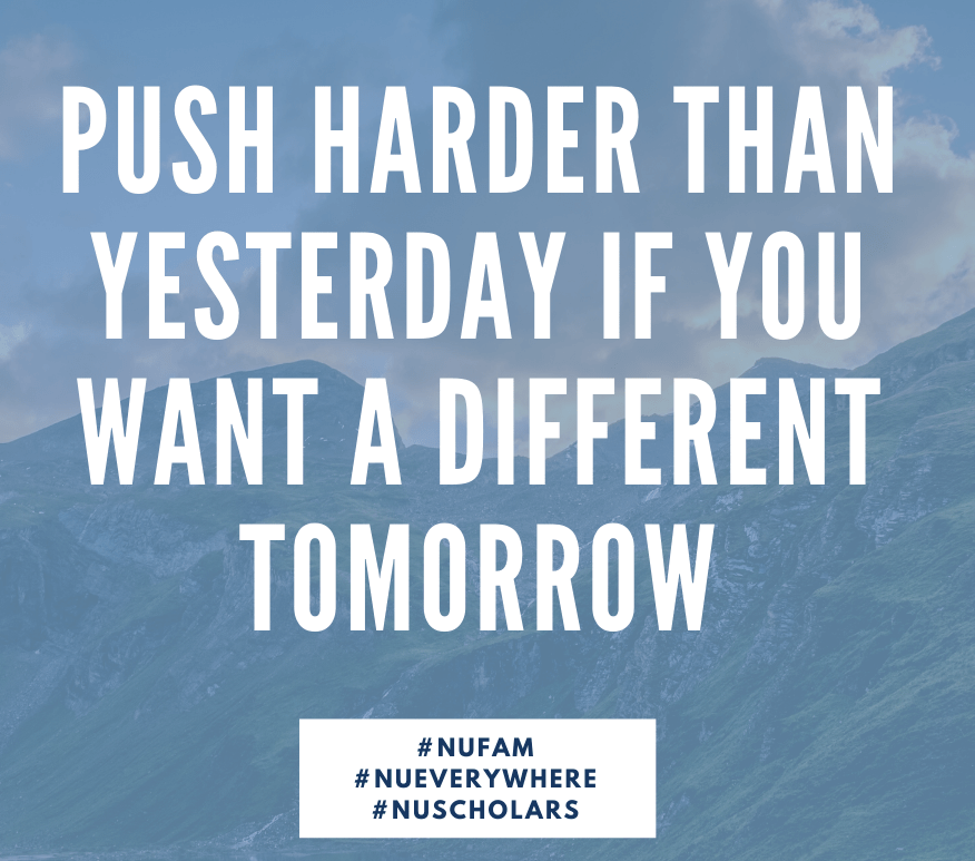 "Push harder than yesterday if you want a different tomorrow" over mountains